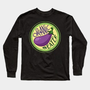 Organic Eater Long Sleeve T-Shirt